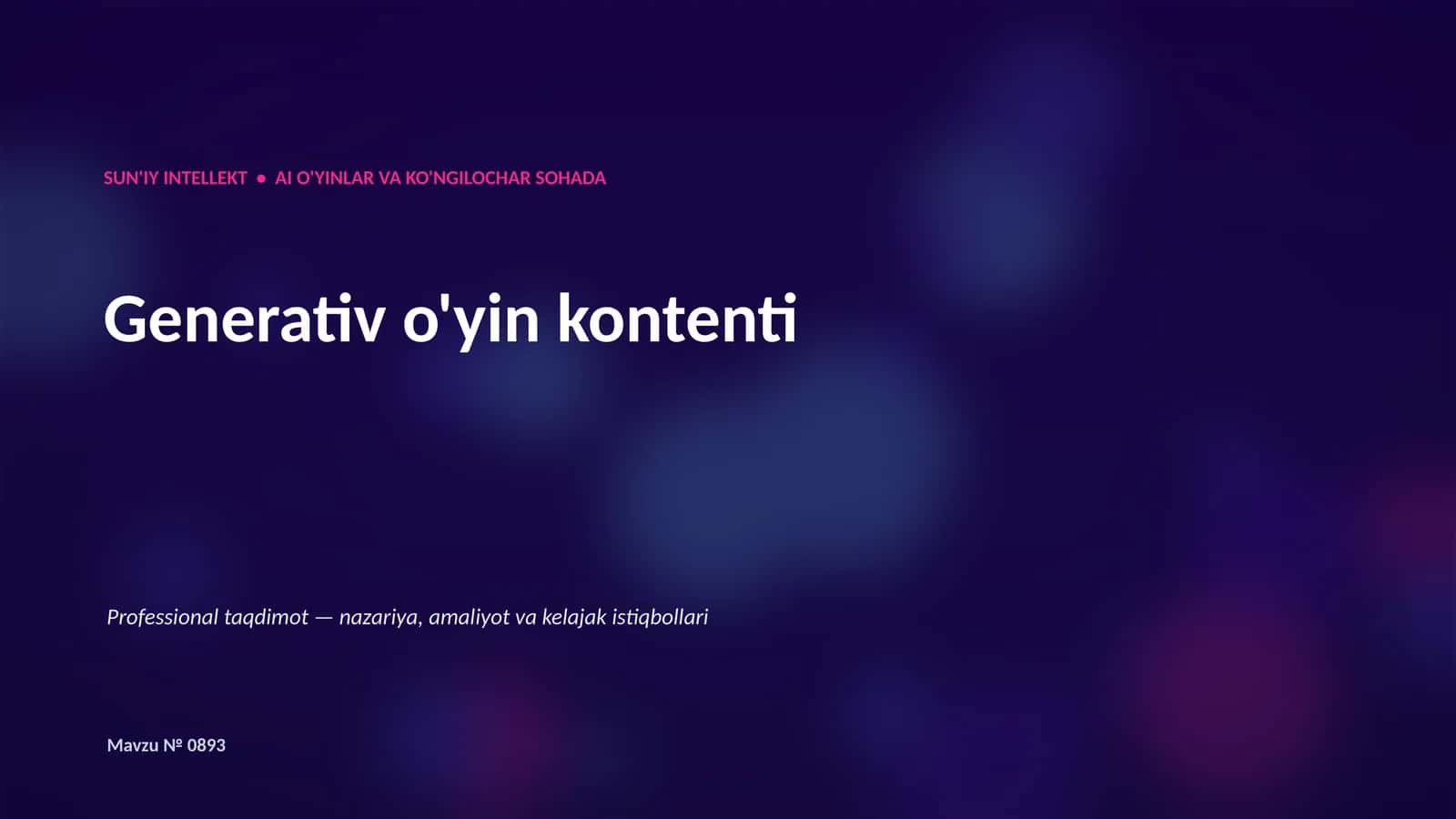 SUN'IY INTELLEKT • AI O'YINLAR VA KO'NGILOCHAR SOHADA 1