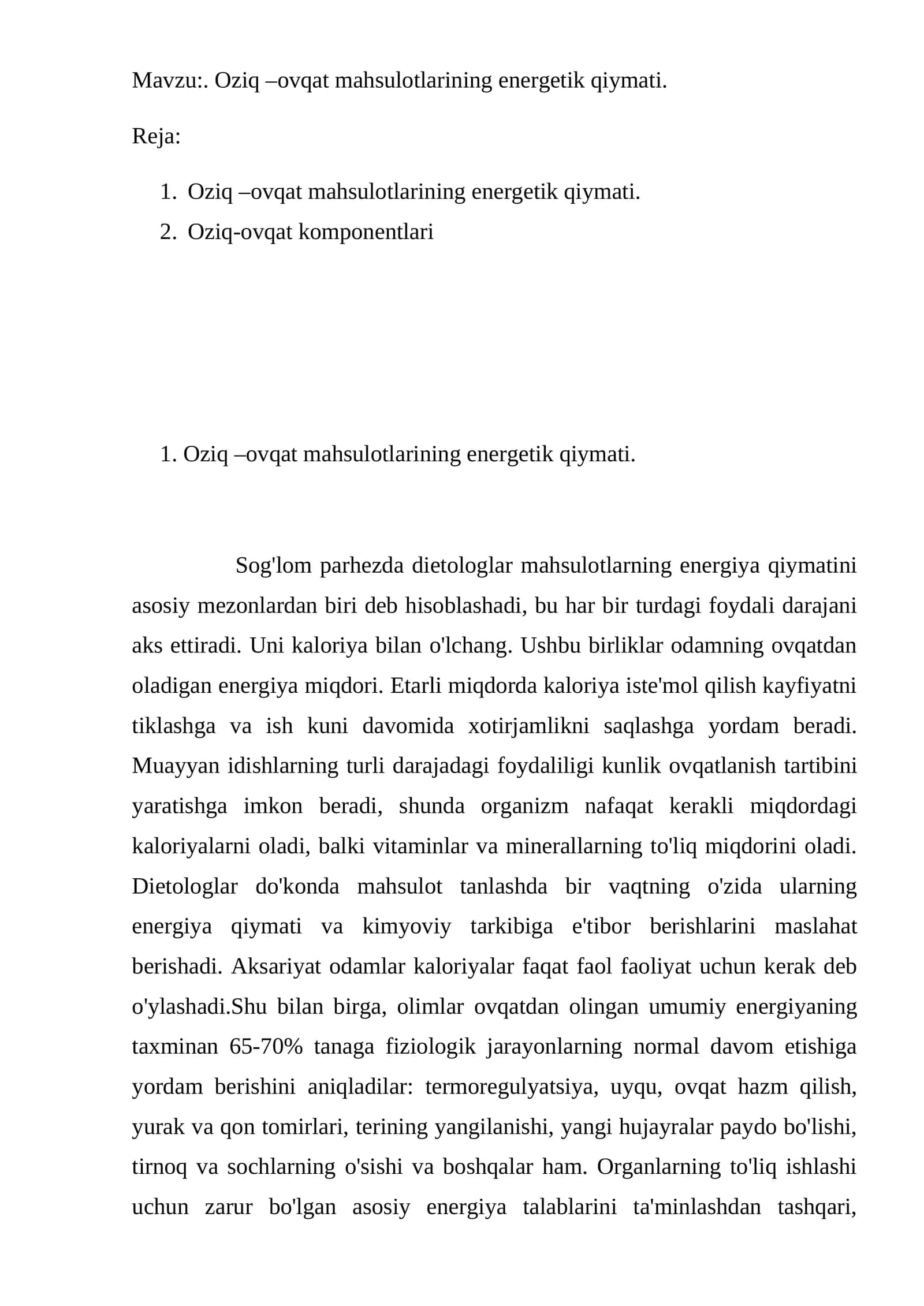 Oziq –ovqat mahsulotlarining energetik qiymati 1