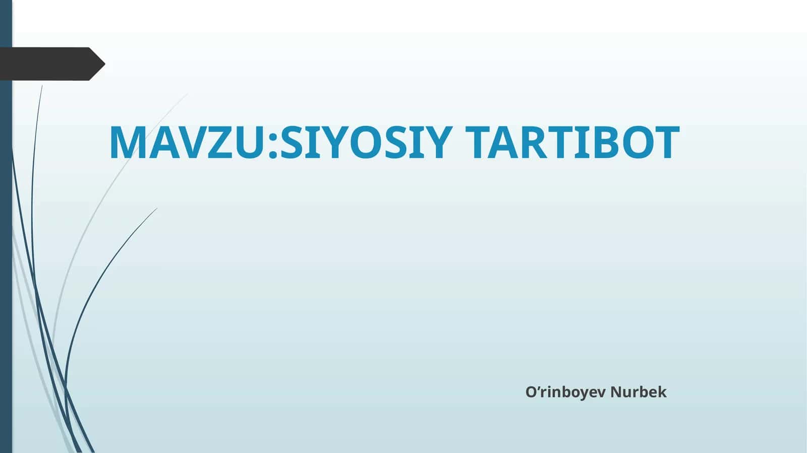 SIYOSIY TARTIBOT 1