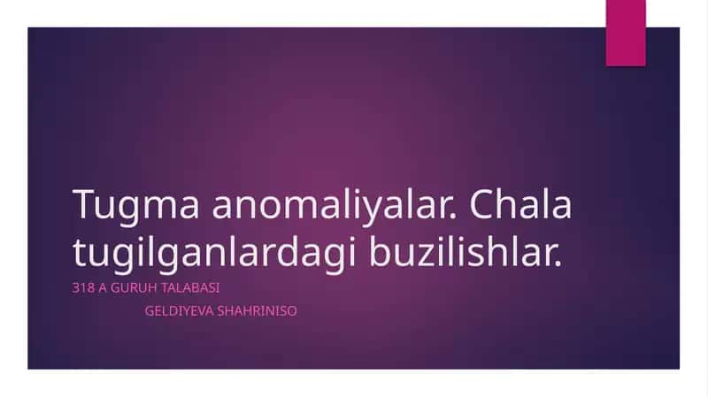 Tug’ma anomaliyalar 1