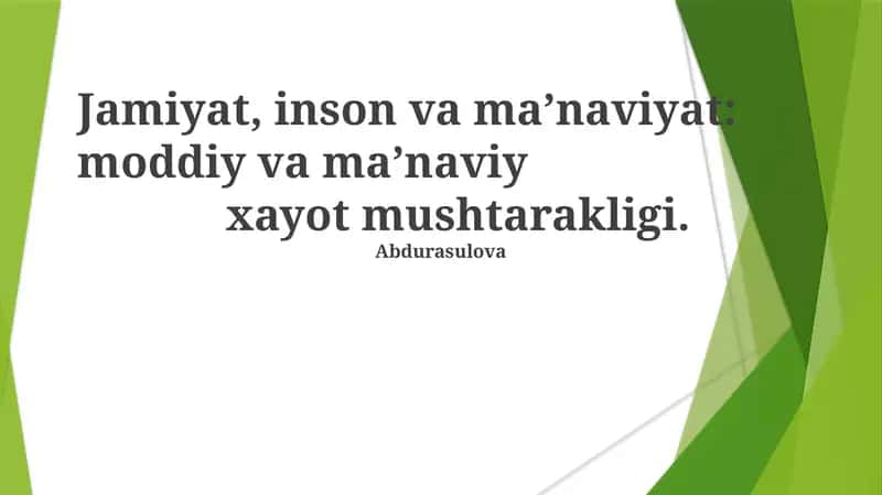 Jamiyat, inson va ma’naviyat: moddiy va ma’naviy xayot mushtarakligi 1