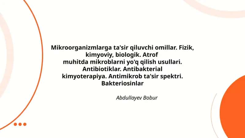 Mikroorganizmlarga ta'sir qiluvchi omillar 1