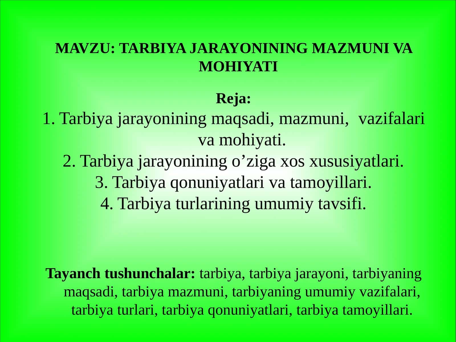 TARBIYA JARAYONINING MAZMUNI VA MOHIYATI 1