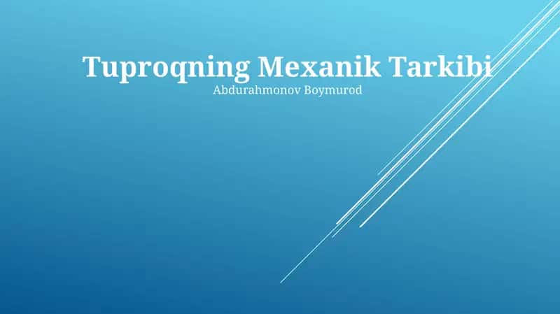 Tuproqning Mexanik Tarkibi 1