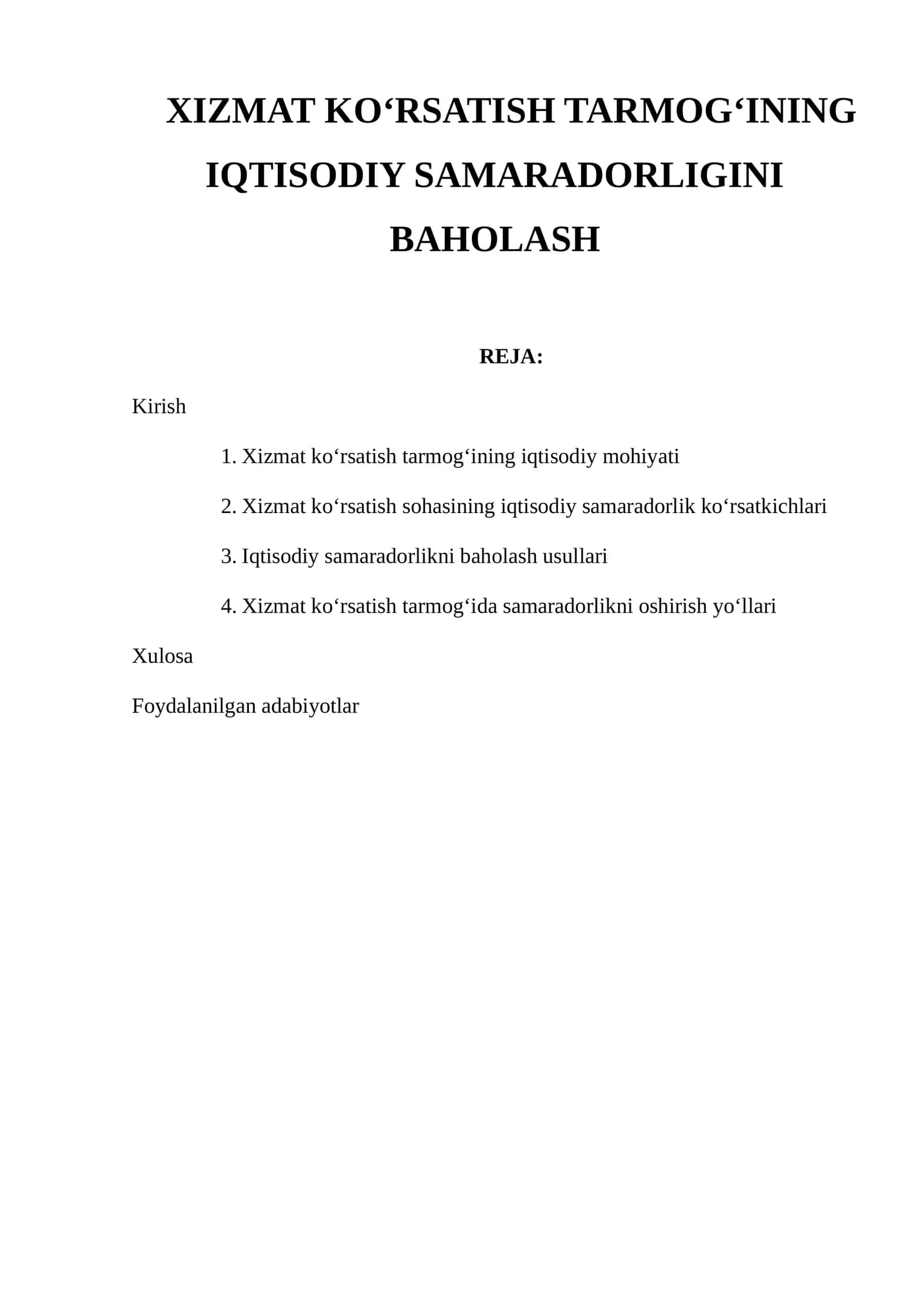 XIZMAT KO‘RSATISH TARMOG‘INING IQTISODIY SAMARADORLIGINI BAHOLASH 1