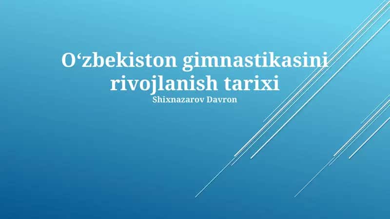 Oʻzbekiston gimnastikasini rivojlanish tarixi 1
