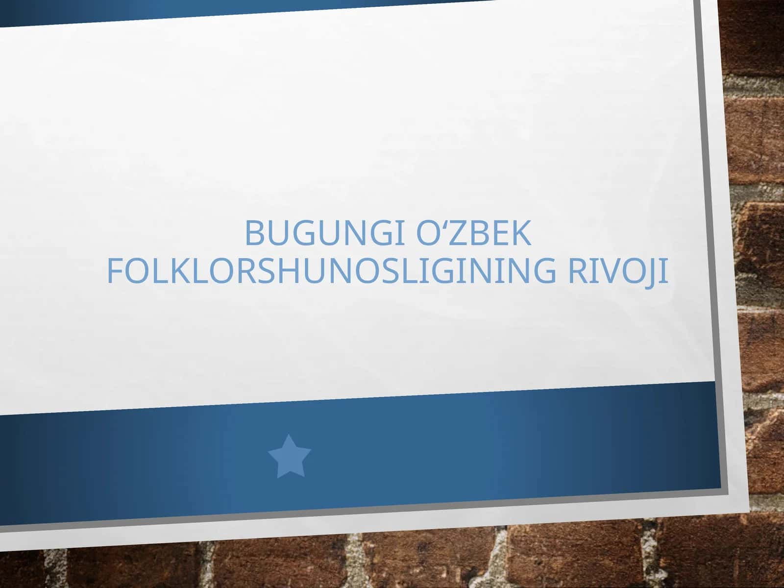O‘ZBEK FOLKLORSHUNOSLIGINING RIVOJLANISHIDA FOLKLORSHUNOS OLIMLARNING QO‘SHGANHISSALARI 1