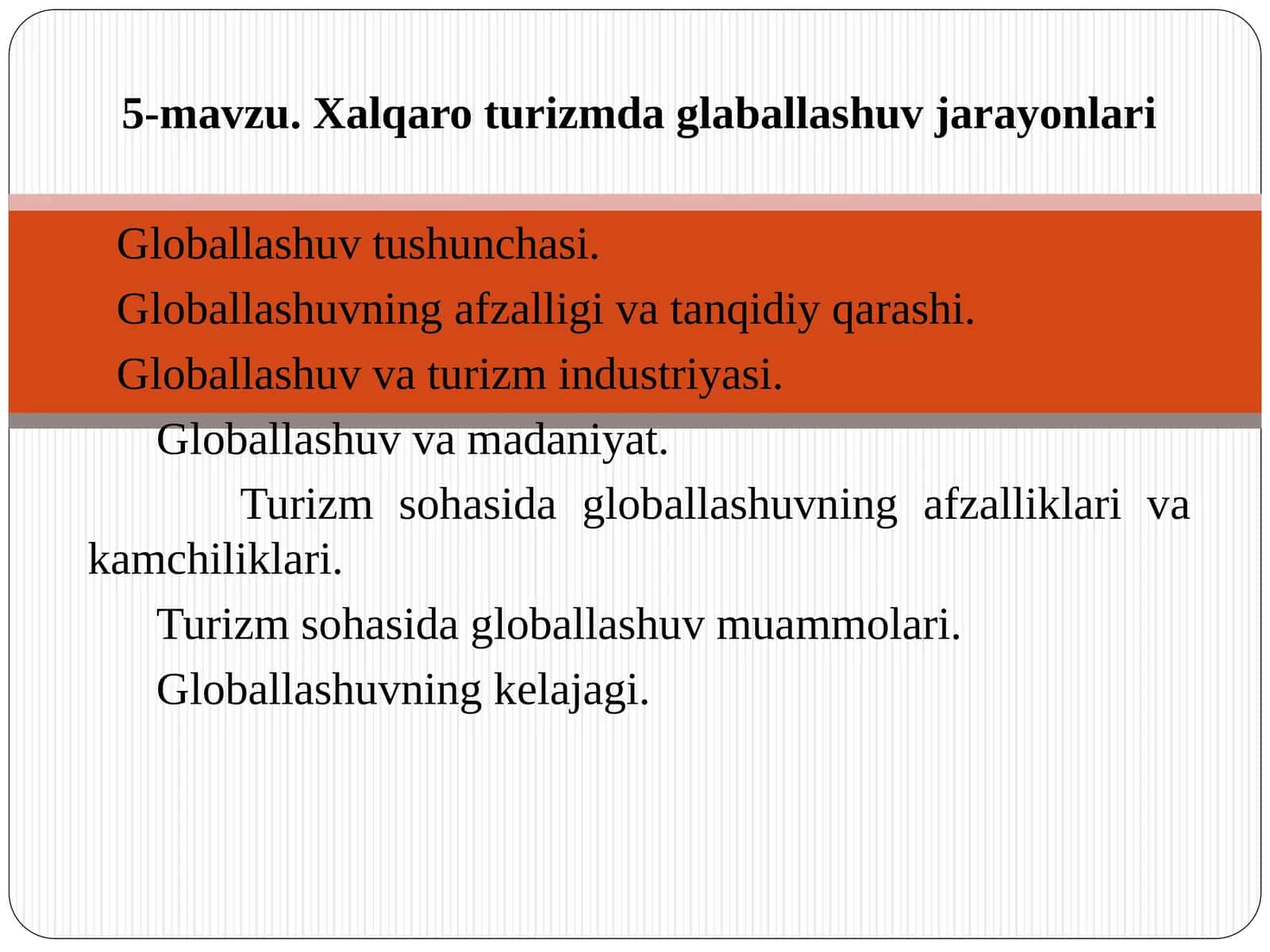 Xalqaro turizmda glaballashuv jarayonlari 1