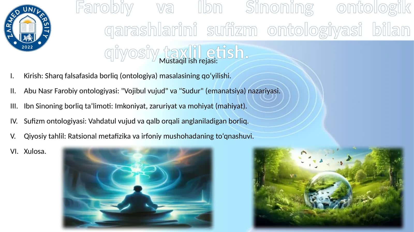 Farobiy va Ibn Sinoning ontologik qarashlarini sufizm ontologiyasi bilan qiyosiy taxlil etish 1