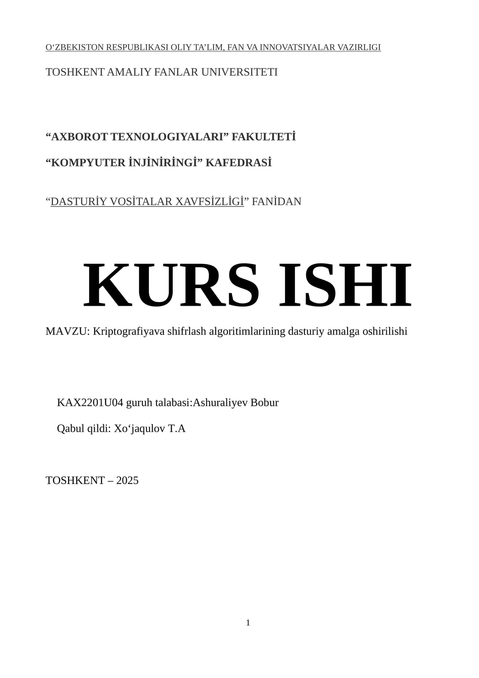 Kriptografiyava shifrlash algoritimlarining dasturiy amalga oshirilishi 1