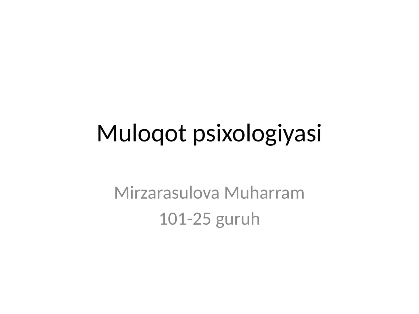 Muloqot psixologiyasi 1