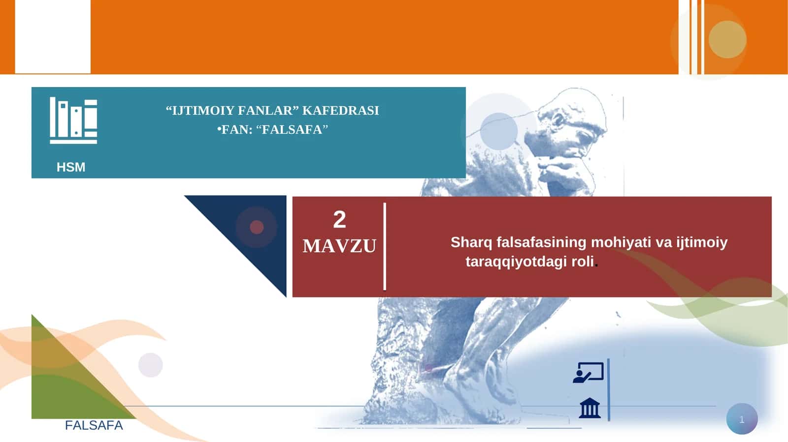 Sharq falsafasining mohiyati va ijtimoiy taraqqiyotdagi roli 1
