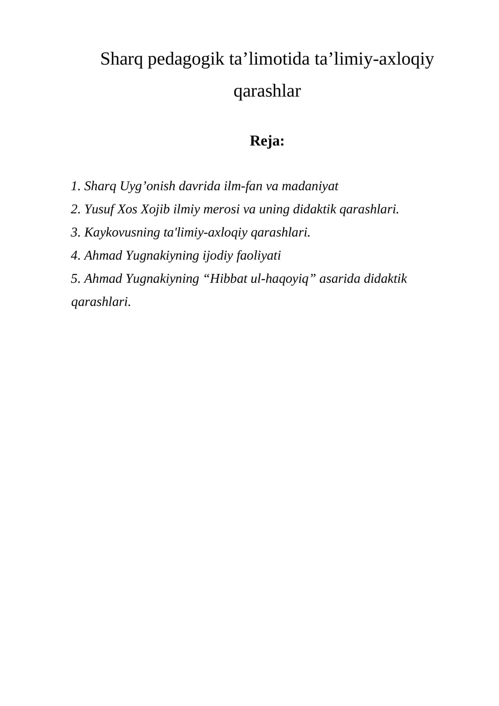 Sharq pedagogik ta’limotida ta’limiy-axloqiy qarashlar 1