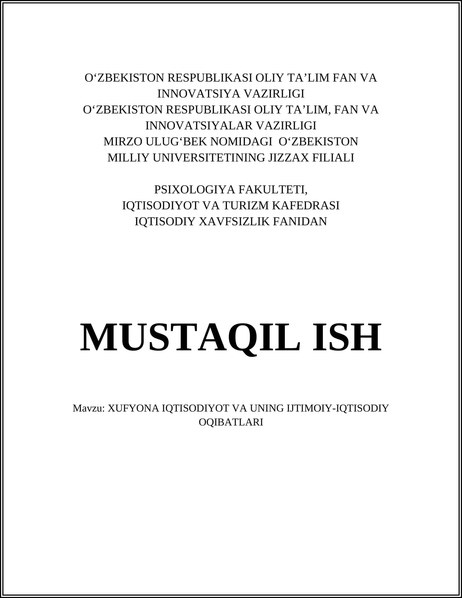 XUFYONA IQTISODIYOT VA UNING IJTIMOIY-IQTISODIY OQIBATLARI 1