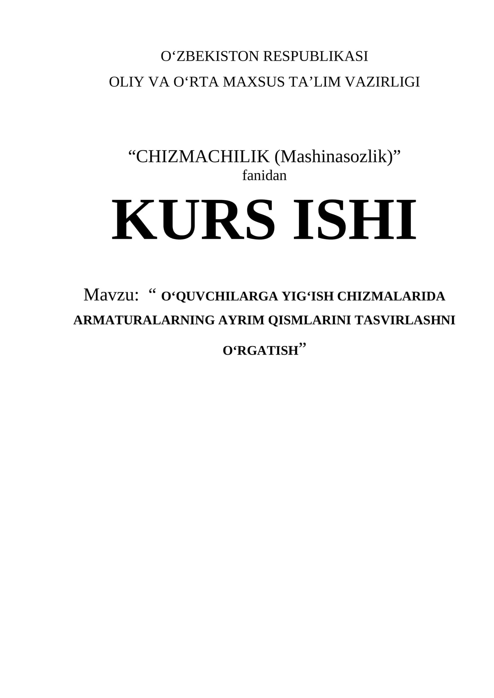 O‘QUVCHILARGA YIG‘ISH CHIZMALARIDA ARMATURALARNING AYRIM QISMLARINI TASVIRLASHNI O‘RGATISH 1