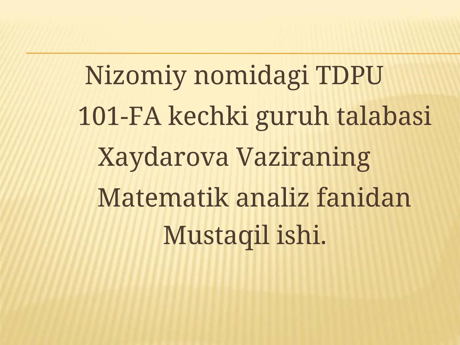 Matematik analiz fanidan Mustaqil ish 1