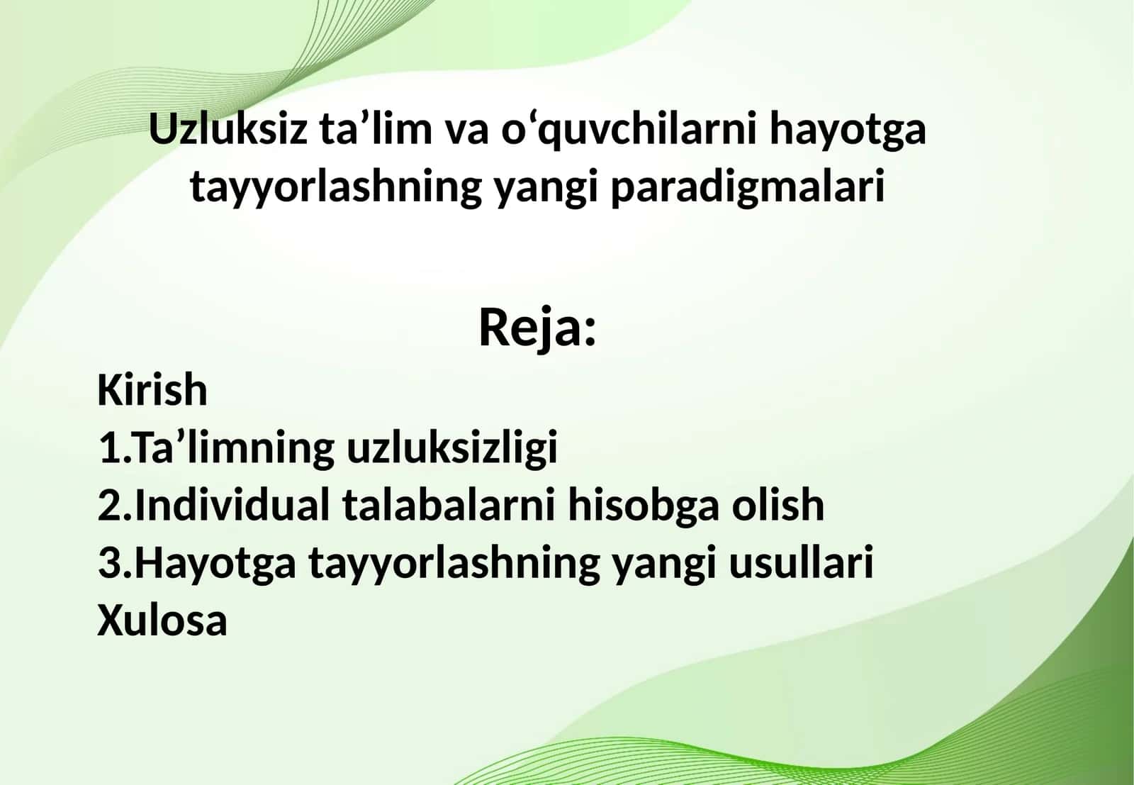 Uzluksiz ta’lim va o‘quvchilarni hayotga tayyorlashning yangi paradigmalari 1