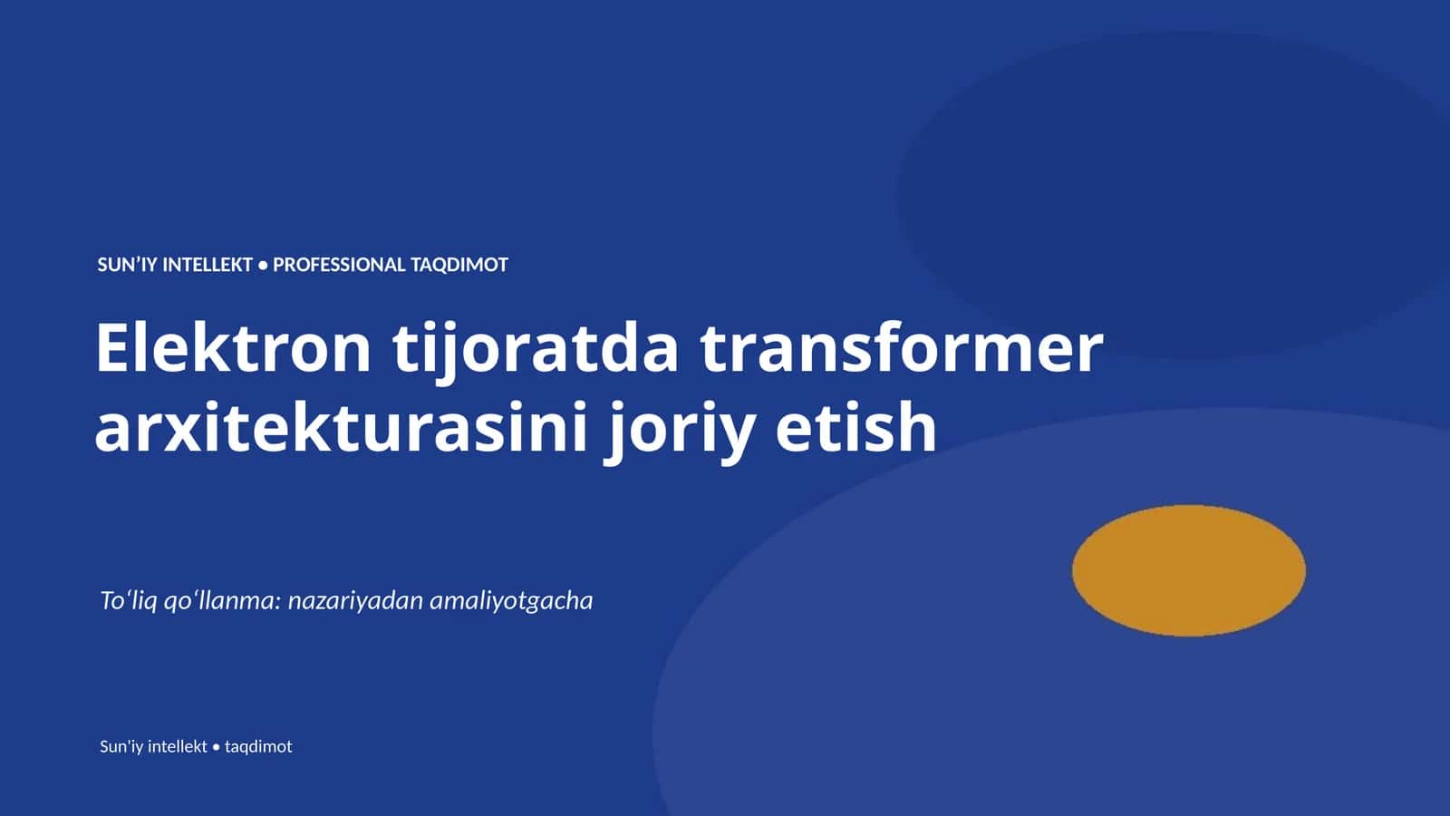 Elektron tijoratda transformer arxitekturasini joriy etish 1
