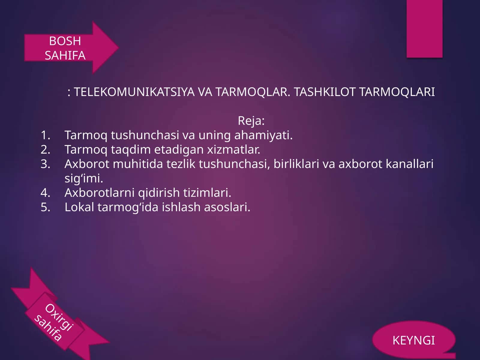 TELEKOMUNIKATSIYA VA TARMOQLAR. TASHKILOT TARMOQLARI 1