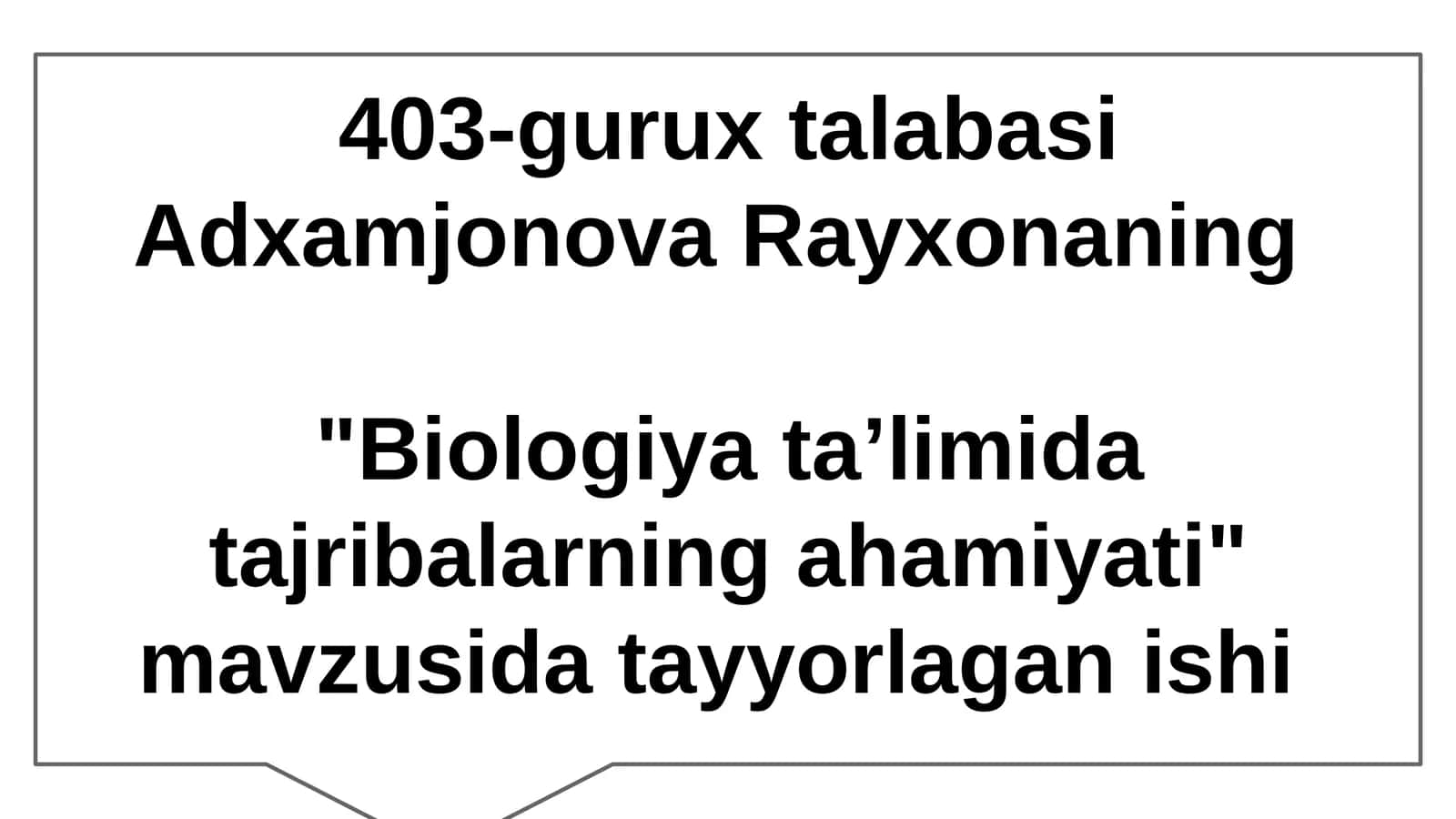 "Biologiyataʼlimidatajribalarningahamiyati"mavzusidatayyorlaganishi 1