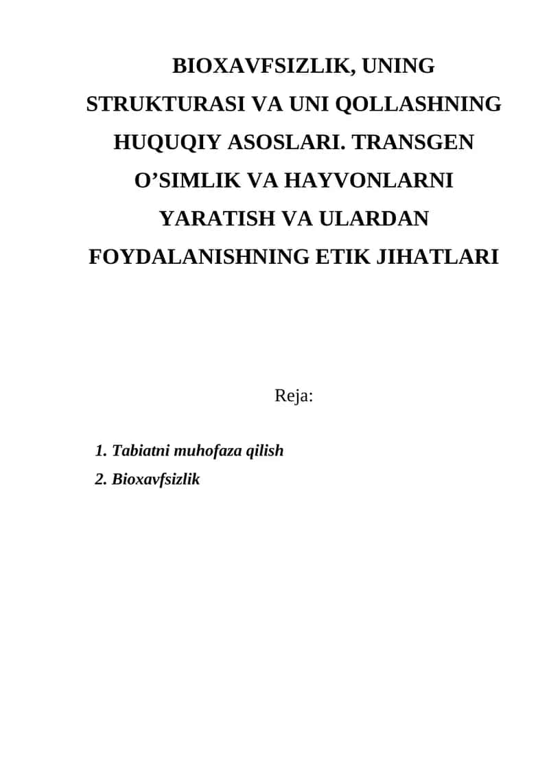 BIOXAVFSIZLIK, UNING STRUKTURASI VA UNI QOLLASHNING HUQUQIY ASOSLARI 1