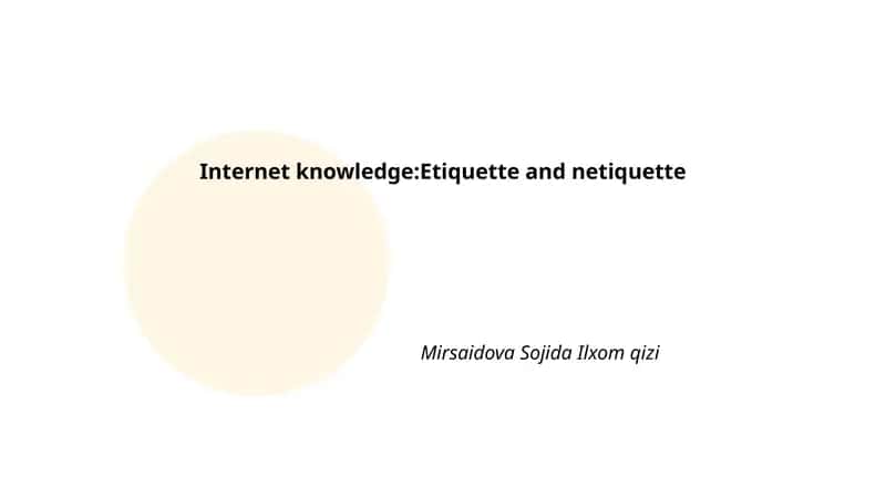 Internet knowledge: Etiquette and netiquette 1
