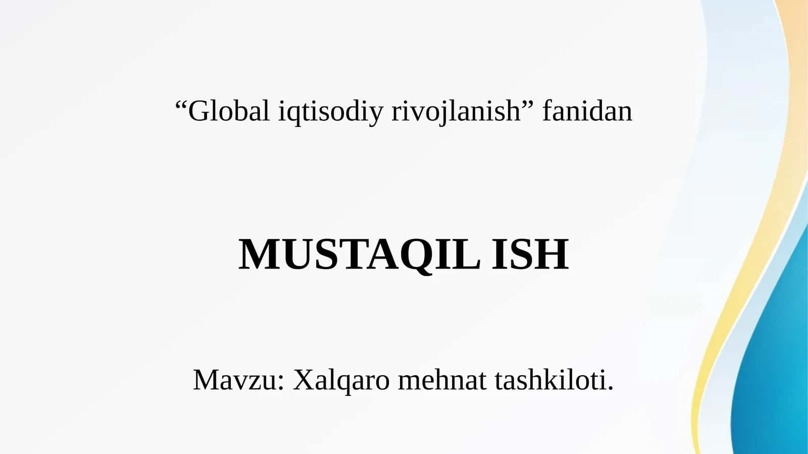 Xalqaro mehnat tashkiloti 1
