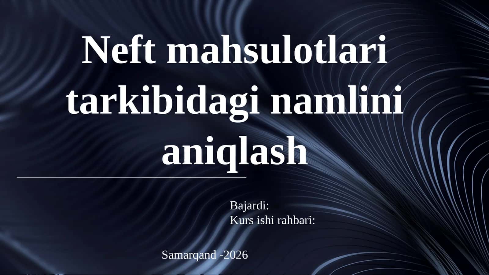 Neft mahsulotlari tarkibidagi namlini aniqlash 1