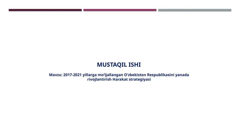 2017-2021 yillarga mo’ljallangan O’zbekiston Respublikasini yanada  rivojlantirish Harakat strategiyasi 1