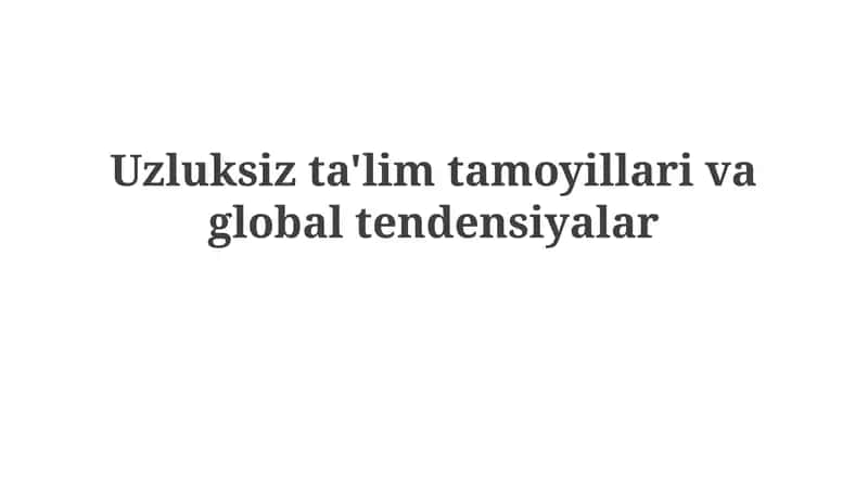 Umr bo'yi o'rganishning asosiy tamoyillari 1