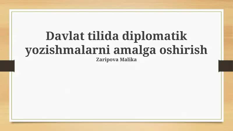 Davlat tilida diplomatik yozishmalarni amalga oshirish 1