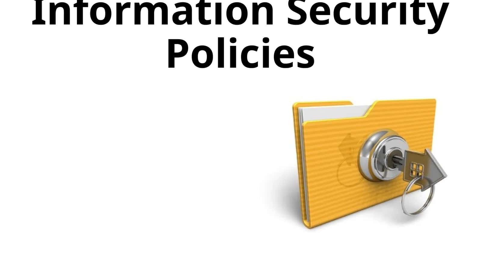 Information Security Policies 1