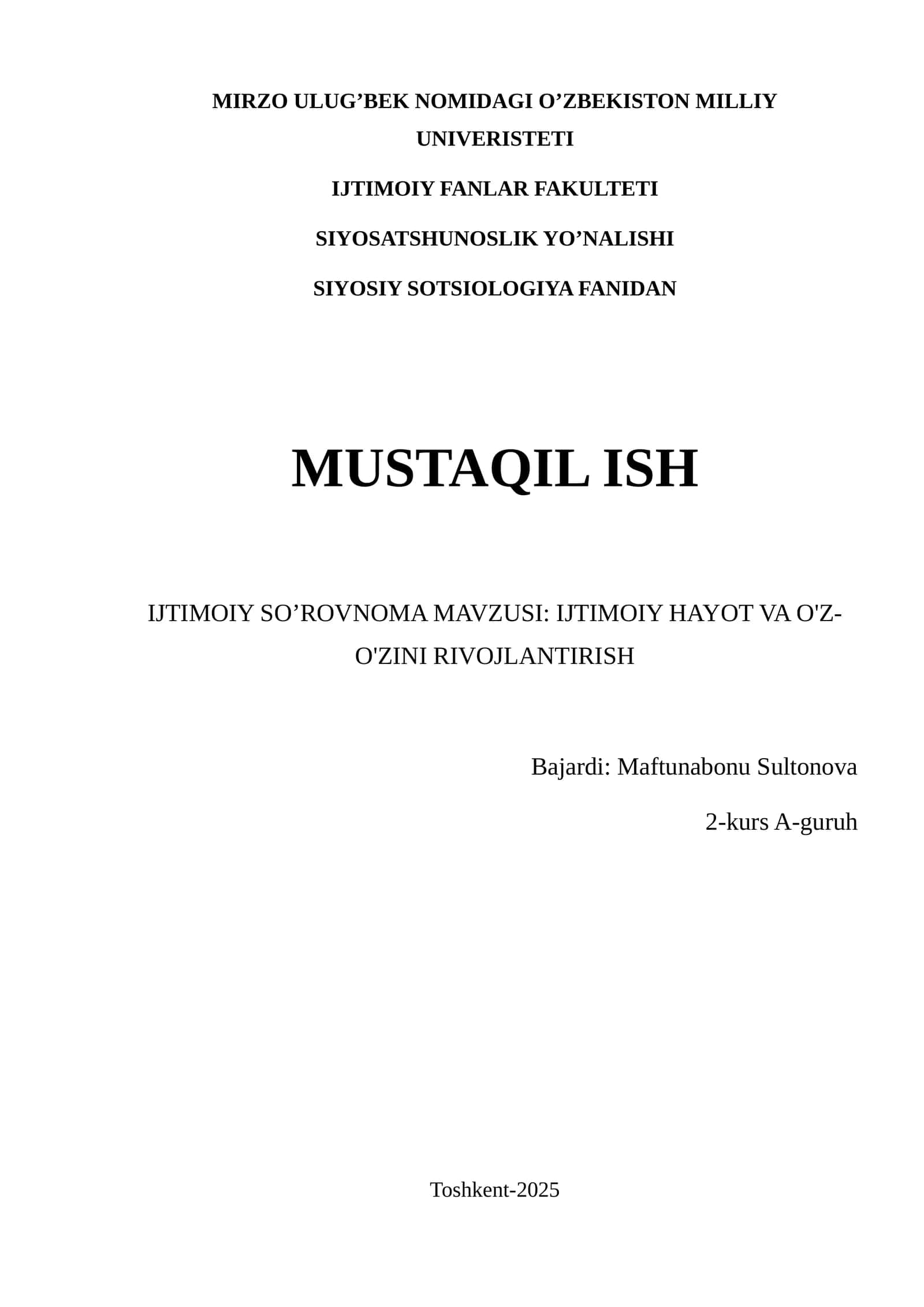 IJTIMOIY SO’ROVNOMA MAVZUSI: IJTIMOIY HAYOT VA O'Z-O'ZINI RIVOJLANTIRISH 1