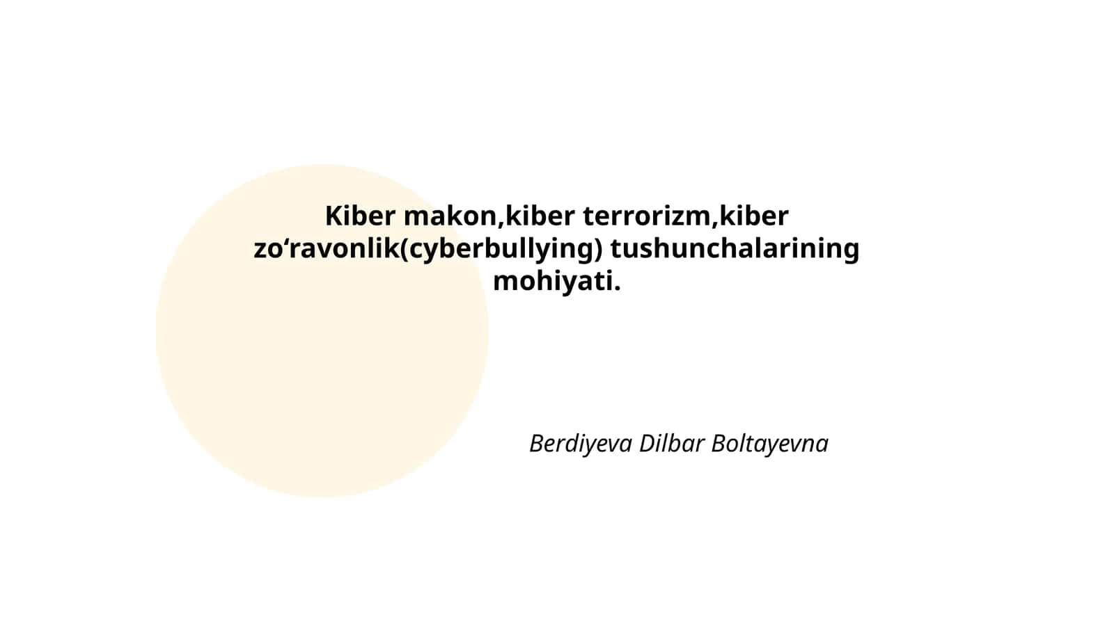 Kiber makon, kiber terrorizm, kiber zo‘ravonlik tushunchalari 1