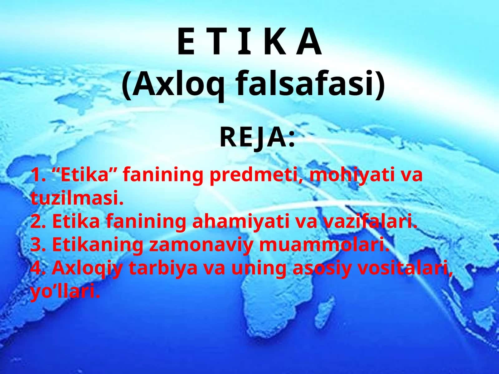 Axloq falsafasi (Etika) 1