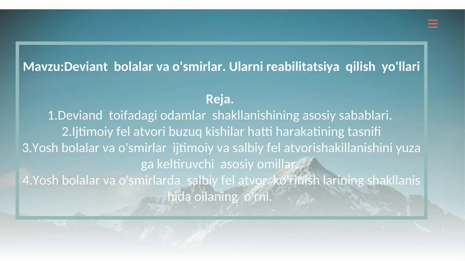 Deviant bolalar va o'smirlar. Ularni reabilitatsiya qilish yo'llari 1
