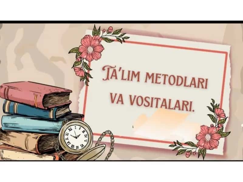 Ta'lim metodlari 1