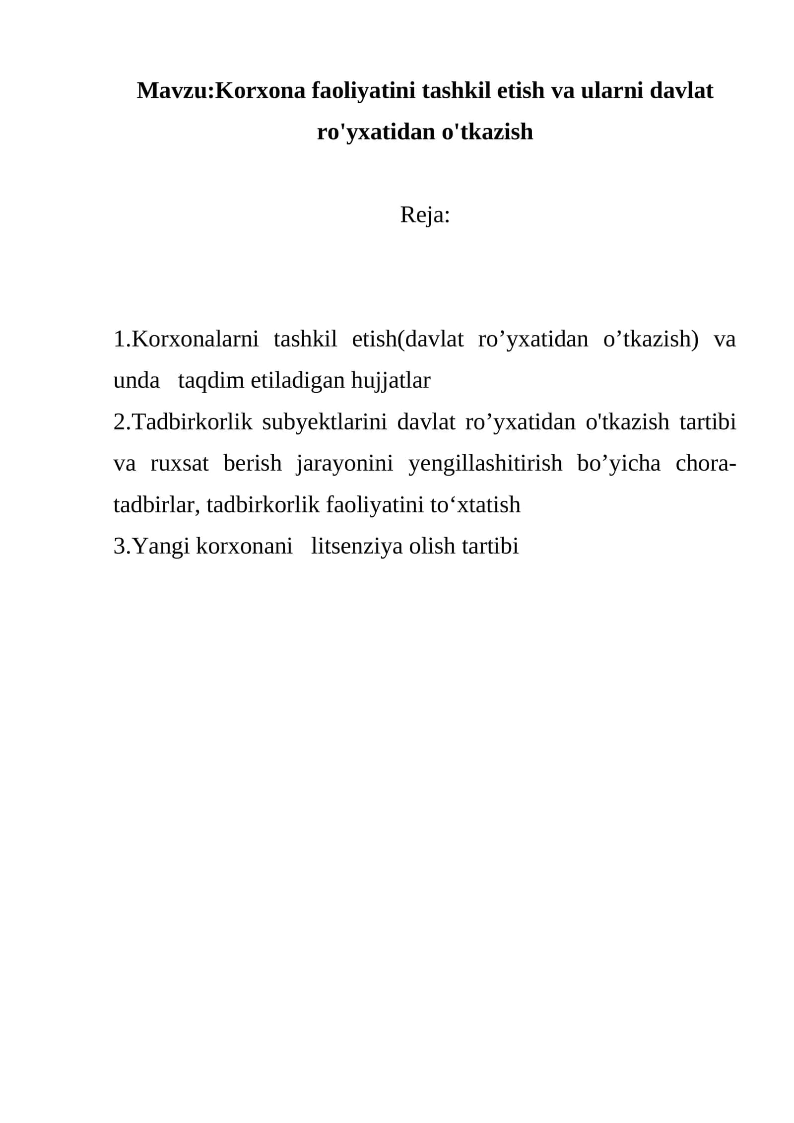 Korxonalarni tashkil etish va ularni davlat ro'yxatidan o'tkazish 1