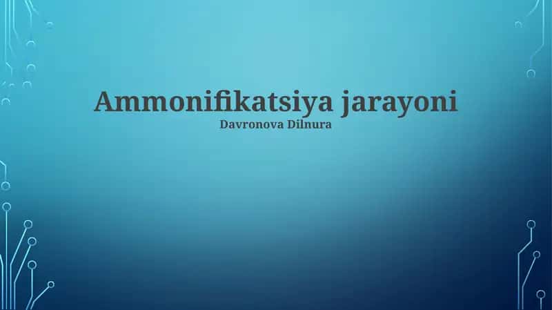 Ammonifikatsiya jarayoni 1