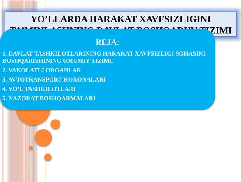 YO’LLARDA HARAKAT XAVFSIZLIGINI TA’MINLASHNING DAVLAT BOSHQARUV TIZIMI 1