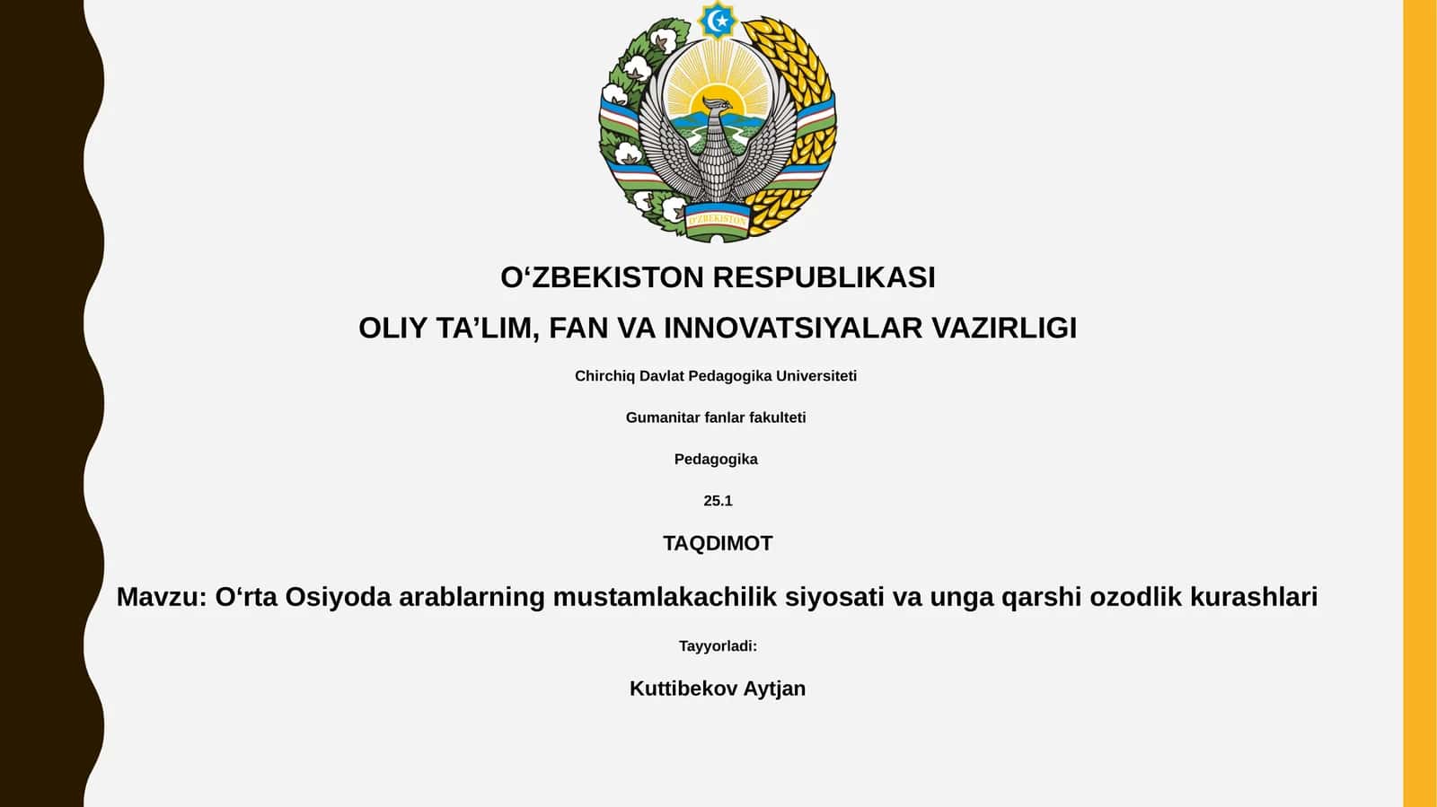 Oʻrta Osiyoda arablarning mustamlakachilik siyosati va unga qarshi ozodlik kurashlari 1