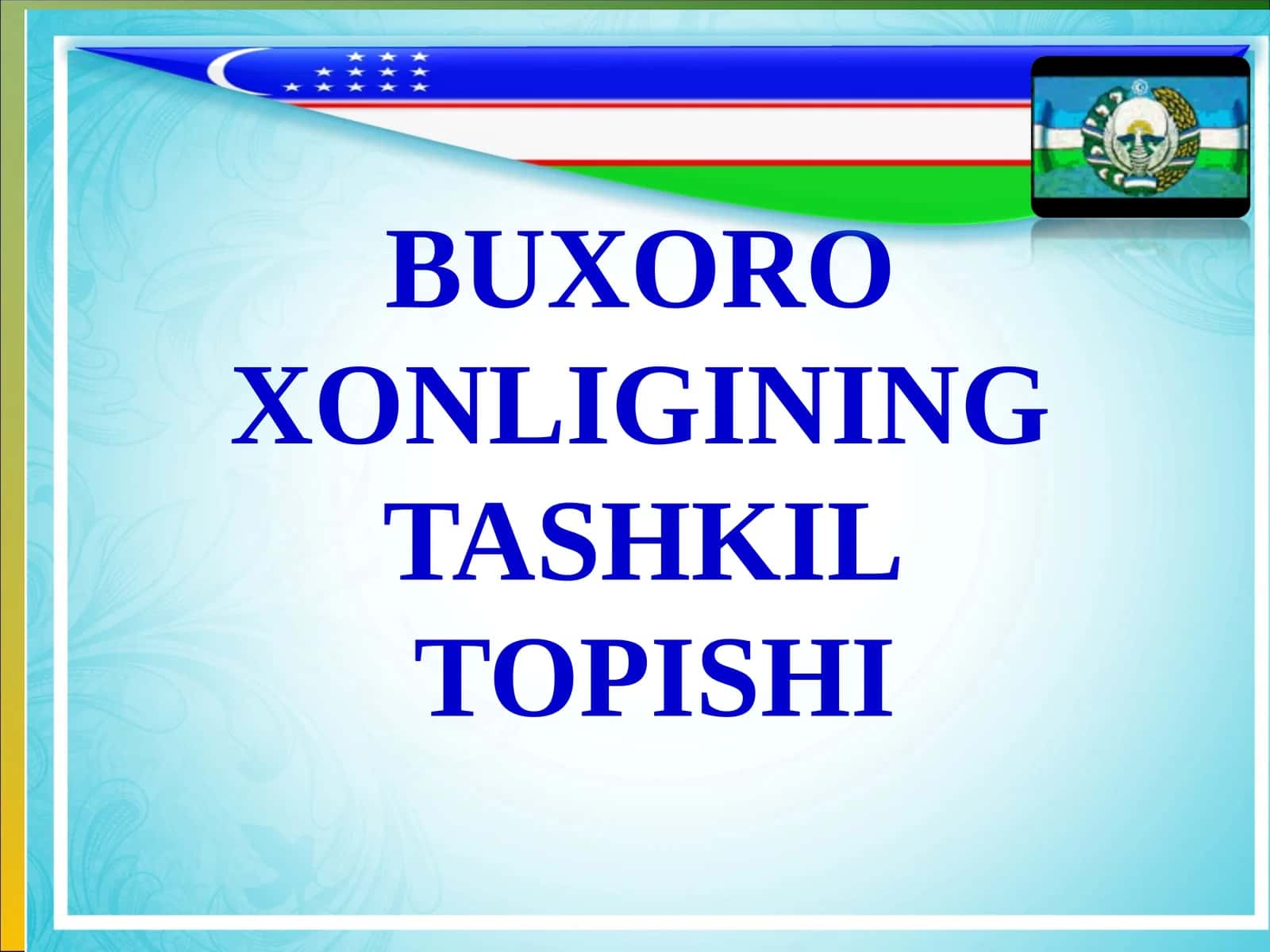 8-sinf O'zbekiston Tarixi Buxoro xonligining tashkil topishi dars taqdimot 1