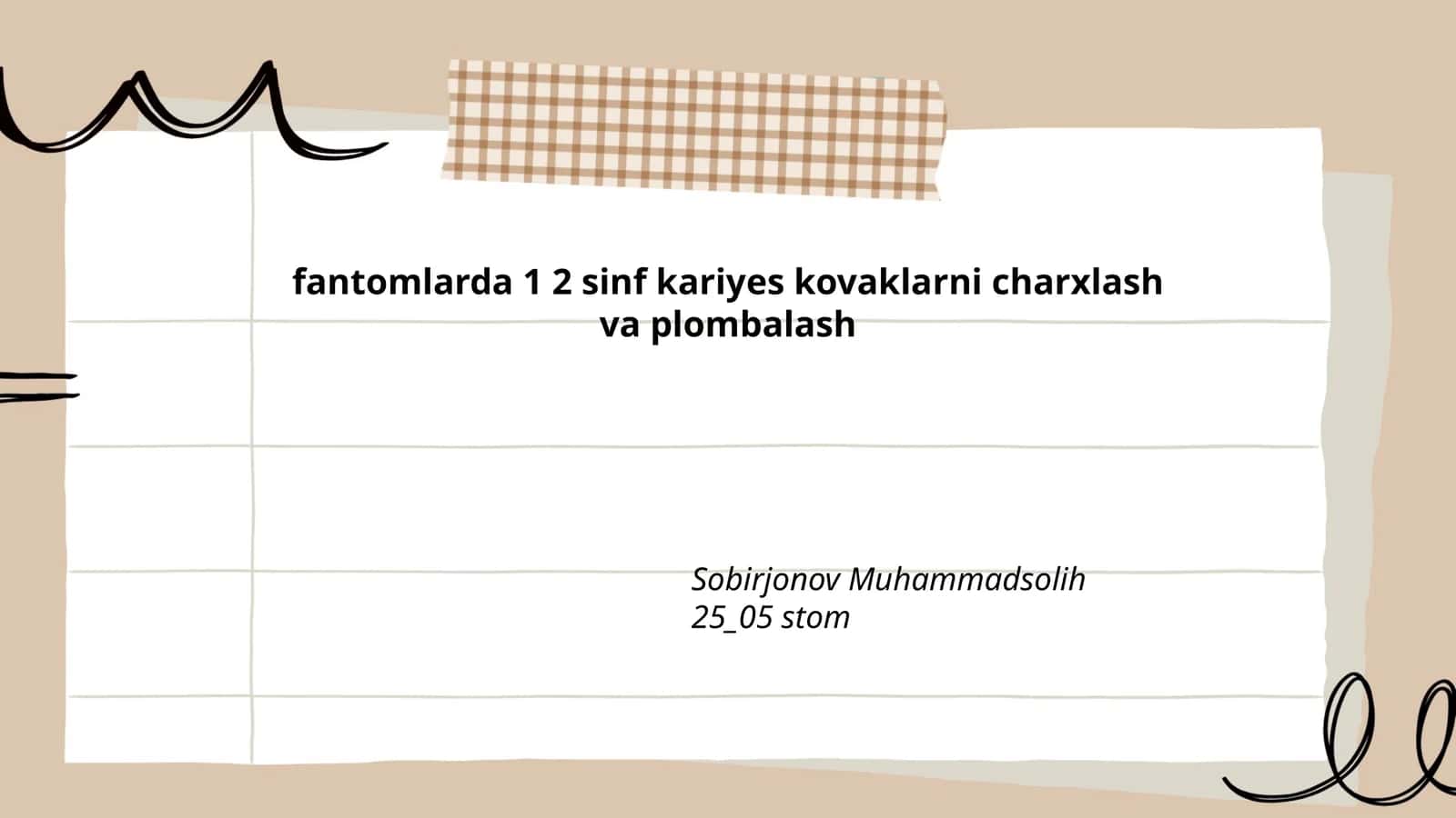 Fantomlarda 1 2 sinf kariyes kovaklarni charxlash va plombalash 1