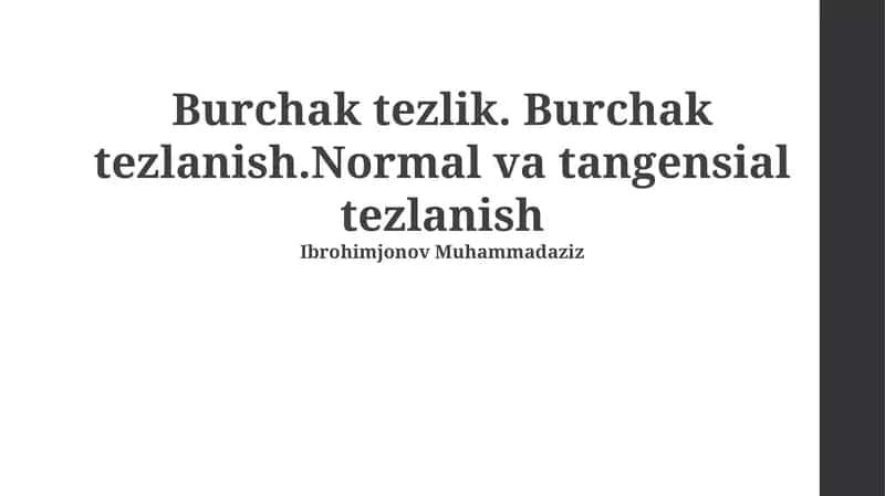 Burchak tezligi va burchak tezlanishi 1