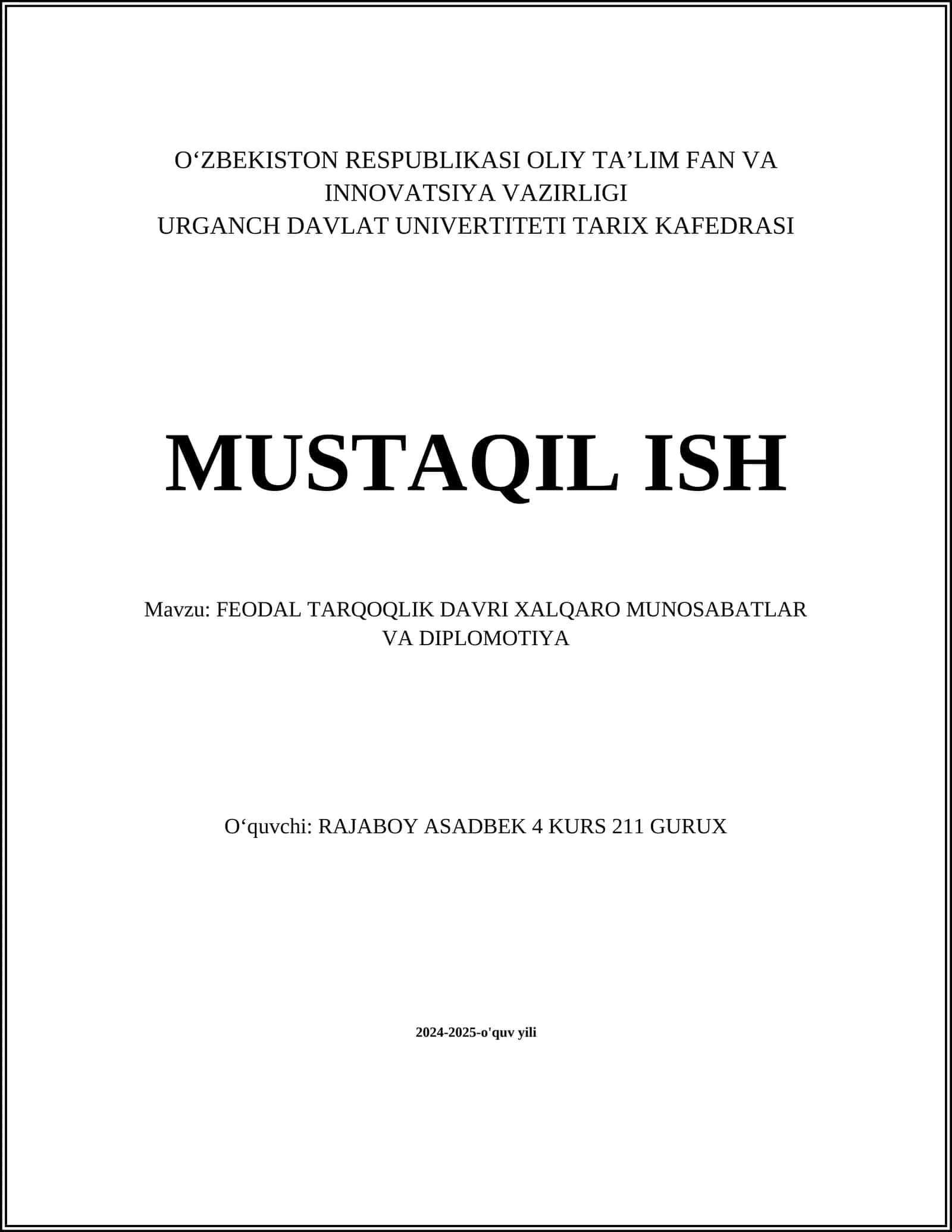 FEODAL TARQOQLIK DAVRI XALQARO MUNOSABATLAR VA DIPLOMOTIYA 1