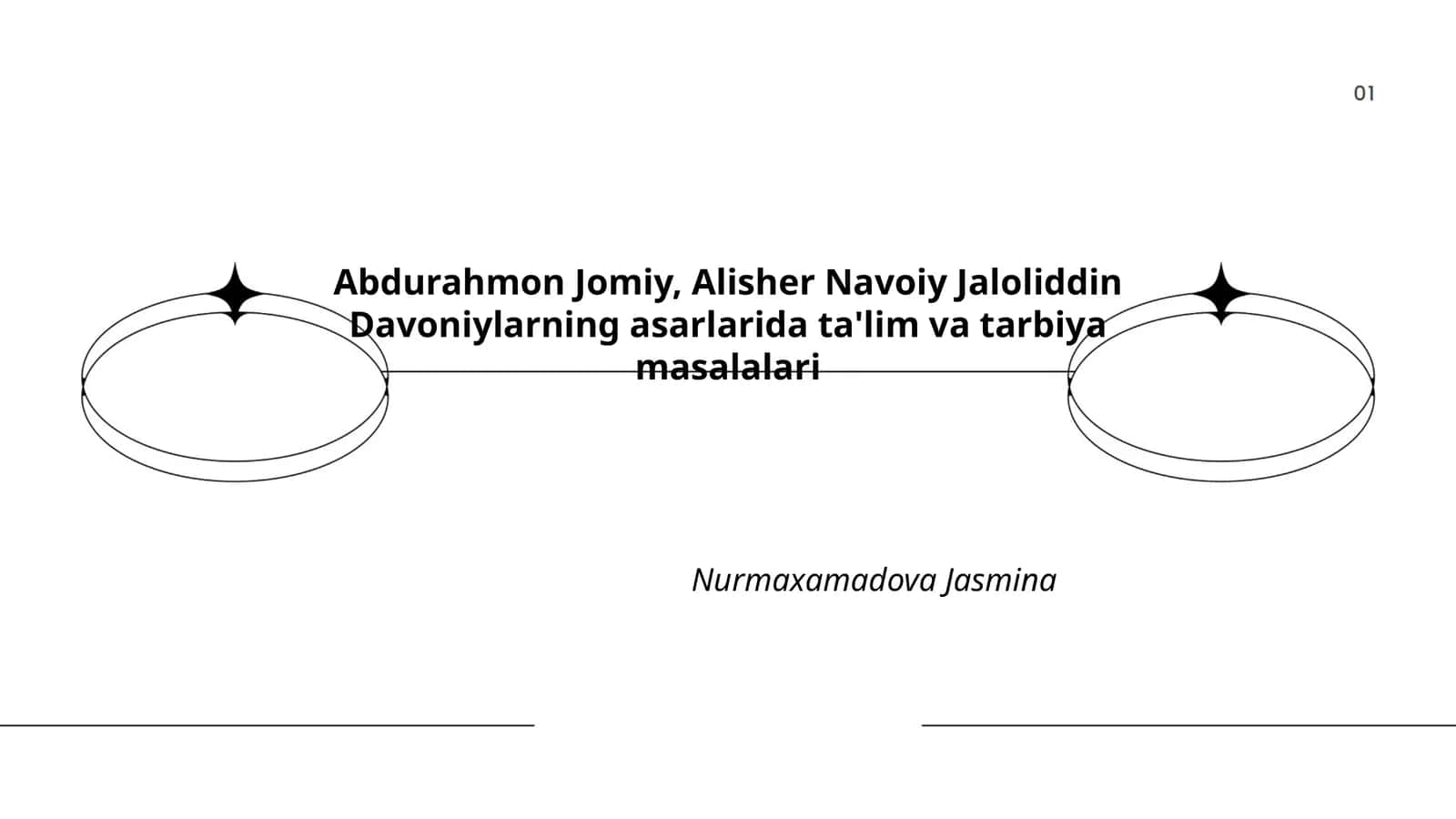 Abdurahmon Jomiy, Alisher Navoiy Jaloliddin Davoniylarning asarlarida ta'lim va tarbiya masalalari 1