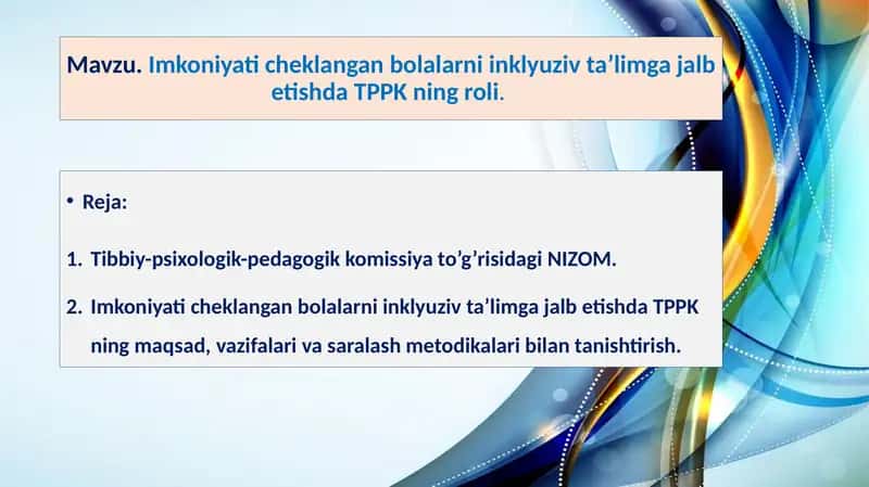 Imkoniyati cheklangan bolalarni inklyuziv ta’limga jalb etishda TPPK ning roli 1