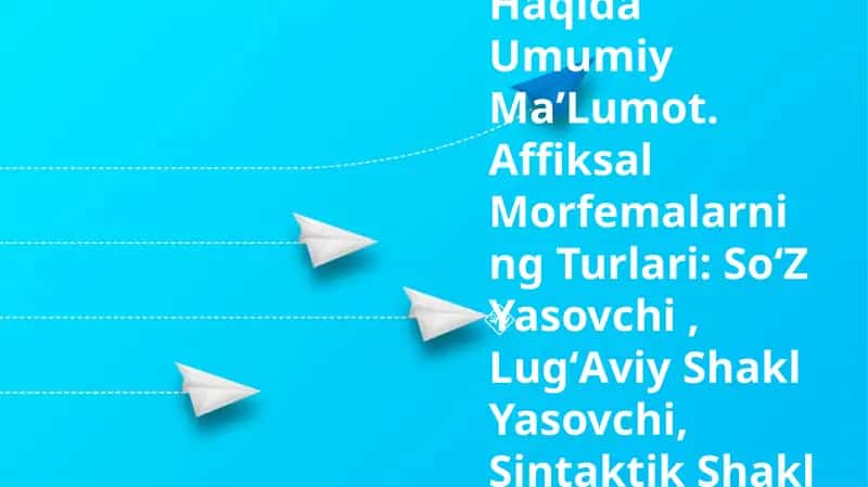 Morfemika Va Morfema Haqida Umumiy MaʼLumot 1