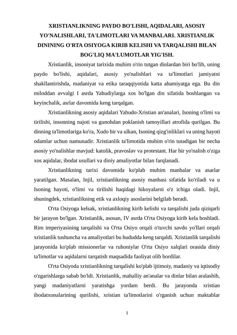 XRISTIANLIKNING PAYDO BO'LISHI, AQIDALARI, ASOSIY YO'NALISHLARI, TA'LIMOTLARI VA MANBALARI 1