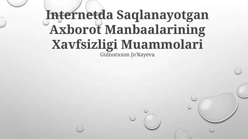 Internetda Saqlanayotgan Axborot Manbaalarining Xavfsizligi Muammolari 1